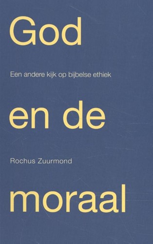 God en de moraal (Paperback)
