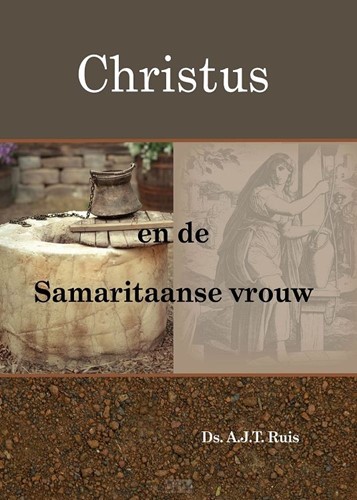 Christus en de Samaritaanse vrouw (Hardcover)