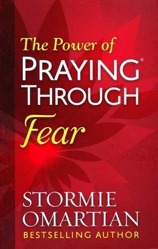 Power of praying through fear (Boek)