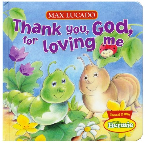 Thank you God for loving me (Boek)