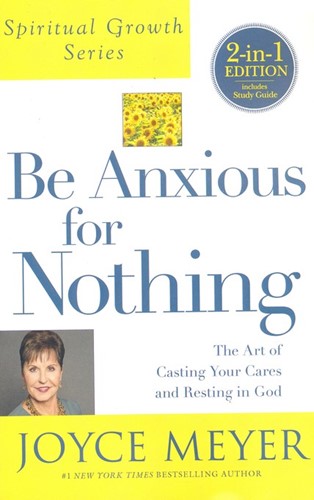 Be anxious for nothing (Boek)