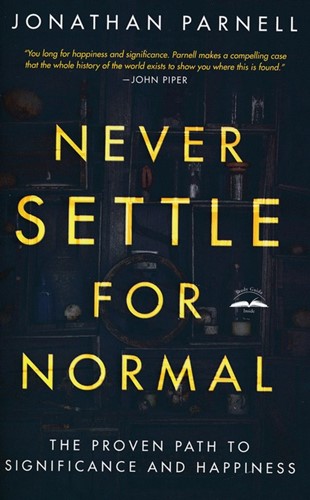 Never settle for normal (Boek)