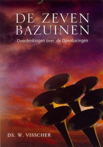De zeven bazuinen (Hardcover)