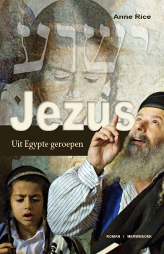 Jezus : Uit Egypte geroepen (Paperback)