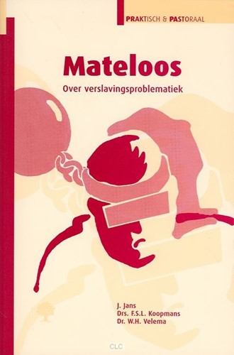 Mateloos (Paperback)