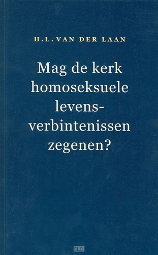 Mag de kerk homoseksuele levensverbintenissen zegenen? (Paperback)