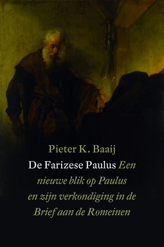 De Farizese Paulus (Hardcover)