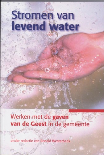 Stromen van levend water (Boek)