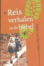 Reisverhalen in de Bijbel (Paperback)