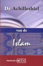 De Achilleshiel van de Islam (Hardcover)