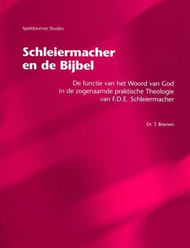 Schleiermacher en de Bijbel (Hardcover)