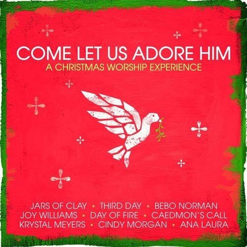 Come Let Us Adore Him - Mit CD-ROM (CD) (CD)