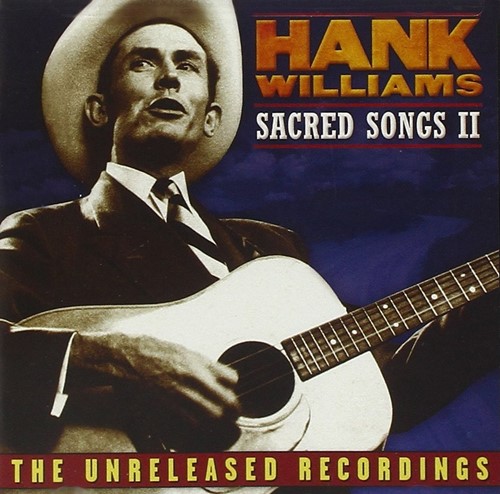 Hank williams: sacred songs ii (CD)