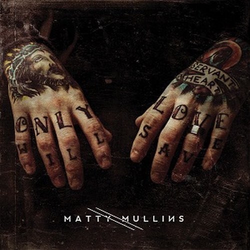 Matty mullins (CD)
