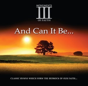 And can it be (CD)