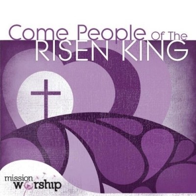 Mission worship - come people of th (CD)