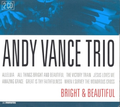 Bright &amp; beautiful (CD)