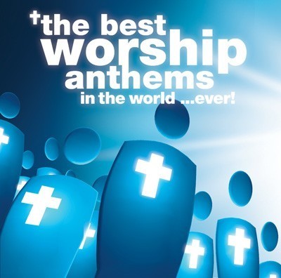 Best worship anthems in the world (CD)