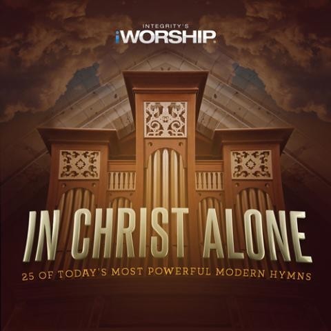 In christ alone: 25 of today''s most (CD)