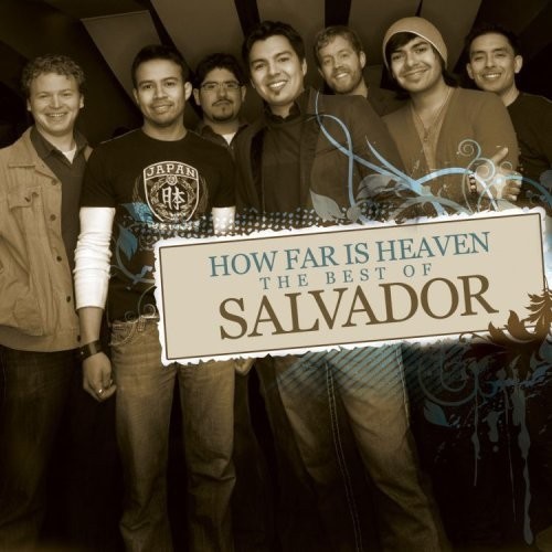 How far is heaven: best of salvador (CD)