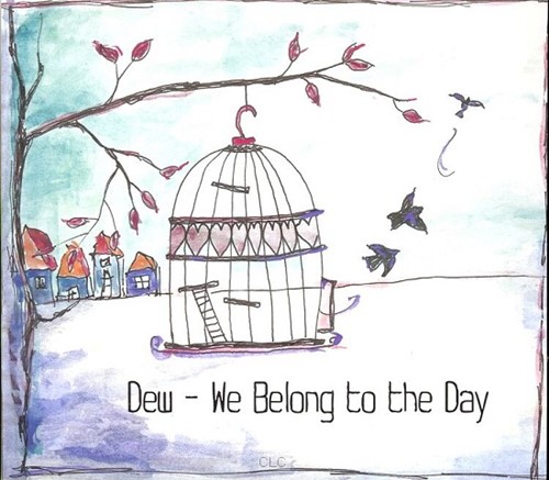 We Belong to the day (CD)