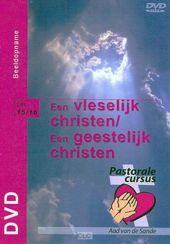 Een vleselijk christen / Een geestelijk christen (DVD-rom)