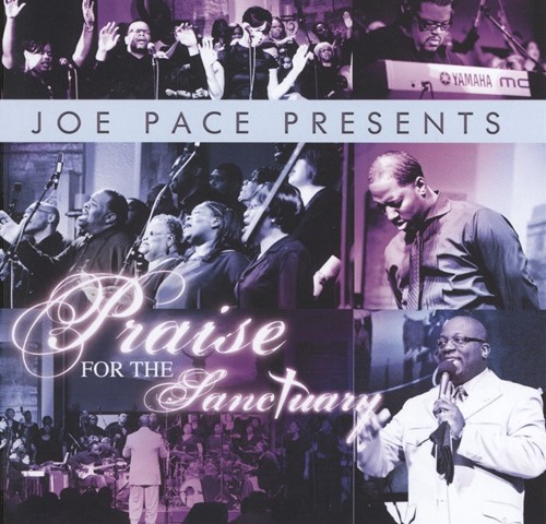 Joe pace:praise ft sanctuary dvd (CD)