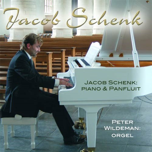 Jakob Schenk piano en panfluit (CD)