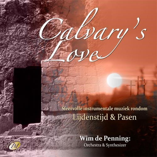 Calvary''s love (CD)