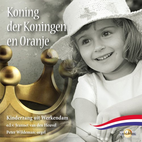 Koning der koningen en oranje (CD)