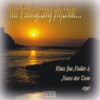 Met Psalmgezang - Deel 1 (CD)