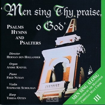 Men Sing Thy Praise 3 (CD)