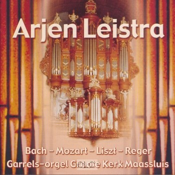 Arjen Leistra bespeelt Bach (CD)