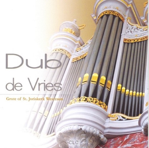 Dub De Vries speelt op de orgel van (CD)