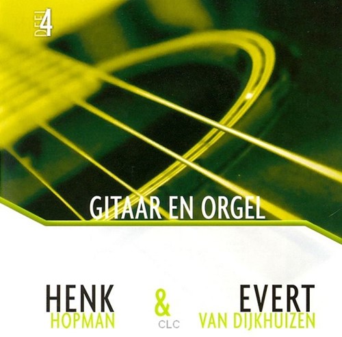 Gitaar en Orgel deel 4 (CD)