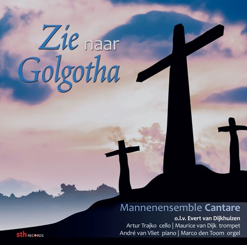 Zie naar Golgotha (CD)