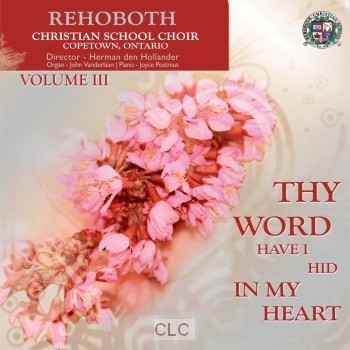 Thy Word Have I hid 3 (CD)