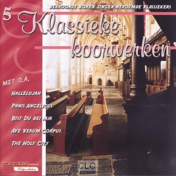 Klassieke Koorwerken - Deel 5 (CD)