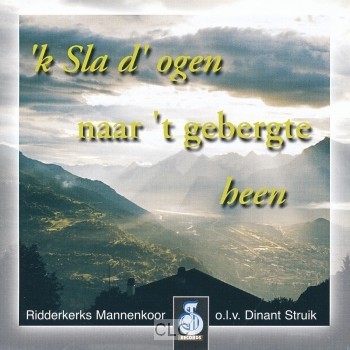 K Sla D'' Ogen Naar ''t gebergte (CD)