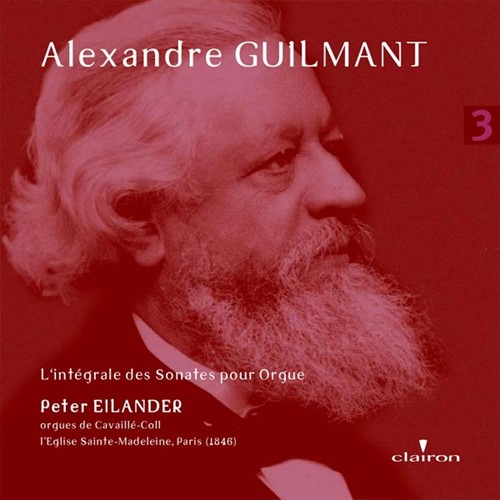 Alexandre Guilmant deel 3 (CD)