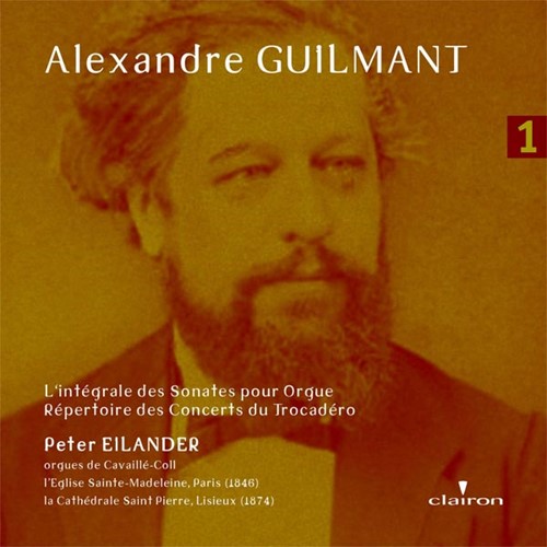 Alexandre Guilmant deel 1 (CD)