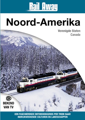 Rail Away Noord-Amerika (DVD)