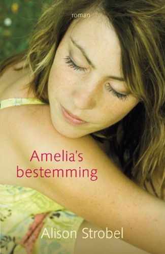 Amelia's bestemming (Boek)