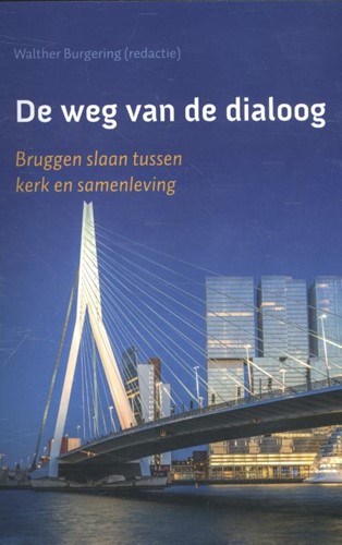 De weg van de dialoog (Paperback)