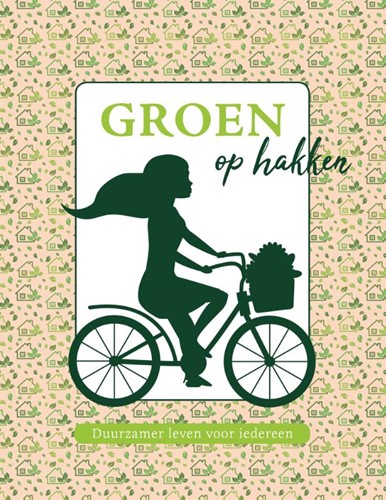 Groen op hakken (Paperback)