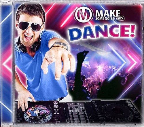 Make some noise kids Dance (CD)