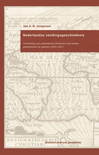 Set: Nederlandse zendingsgeschiedenis I en II (Pakket)