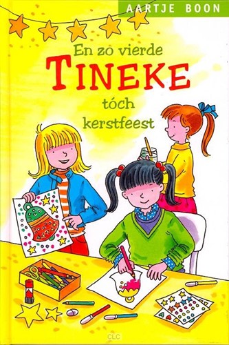En zo vierde Tineke toch kerstfeest (Hardcover)