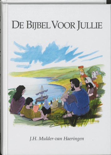 De Bijbel voor jullie (Hardcover)