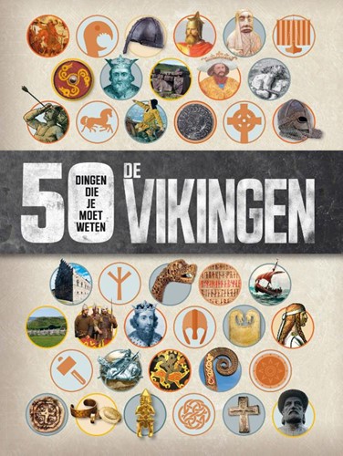 De Vikingen - 50 dingen die je moet weten (Paperback)